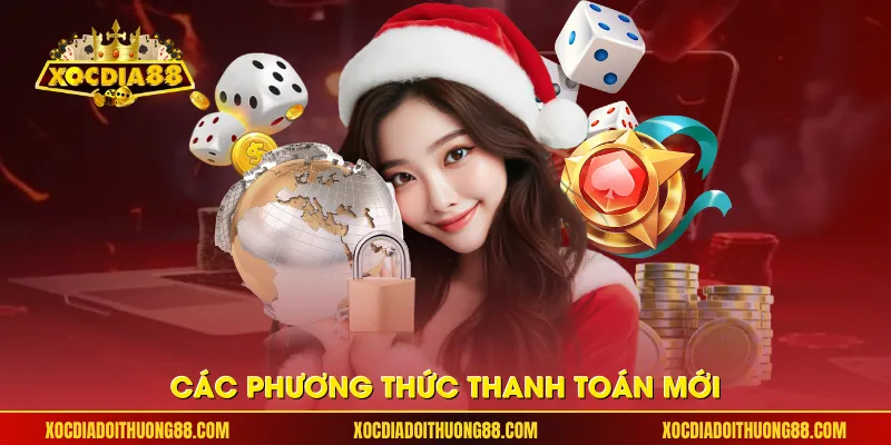 Các phương thức thanh toán mới